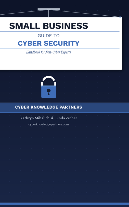Small Business Guide to Cyber Security