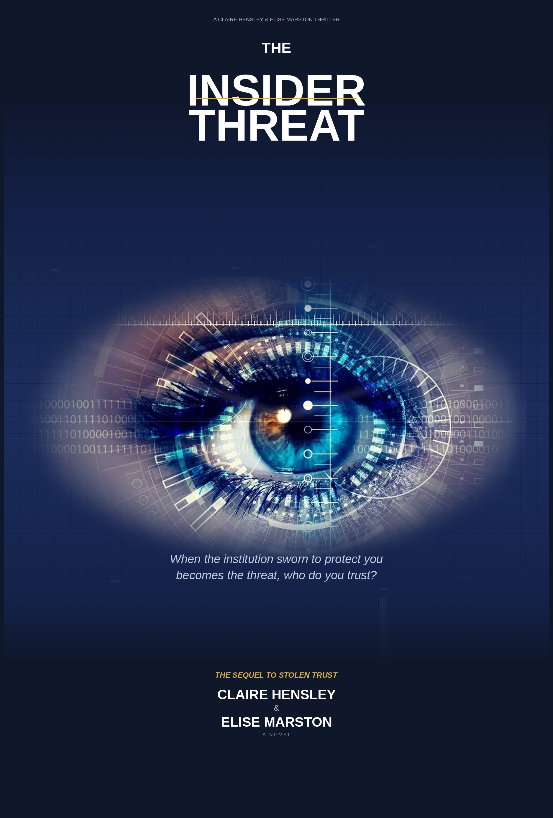 The Insider Threat — The system that watches you never stops evolving